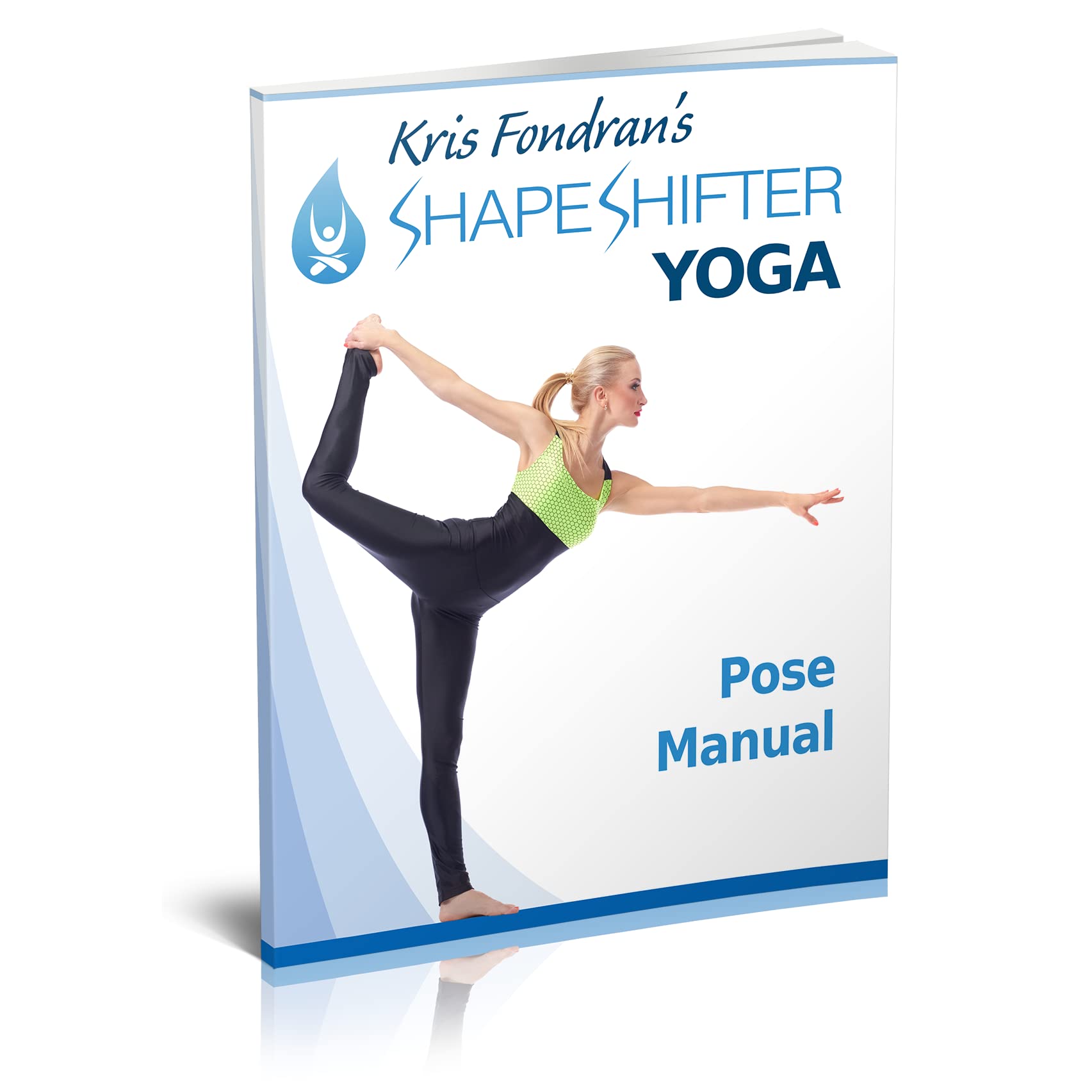 Kris Fondran's ShapeShifter Yoga
