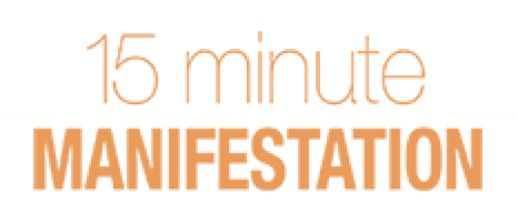 15-minute manifestation