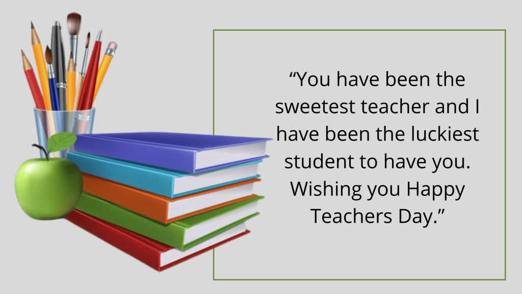 Teachers Day Quotes, messages, and best wishes in 2022
