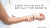 Breakthrough Way to Get Relief from Arthritis