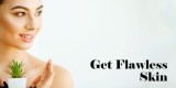 9 Easy Ways To Get Flawless Skin
